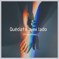 Quédate a Mi Lado ((pride Remix)) - Single - Safree