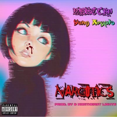 Narcotics (feat. Yung Krypto) - Single