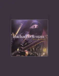 聆聽 Michael Coleman、觀看音樂影片、閱讀小傳、查看巡演日期等！