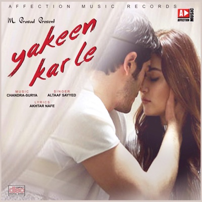 Yakeen Kar Le (feat. Chandra Surya) - Single