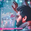 Ankhiya Nu - Single