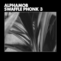 Swaffle Phonk 3 - alphamob
