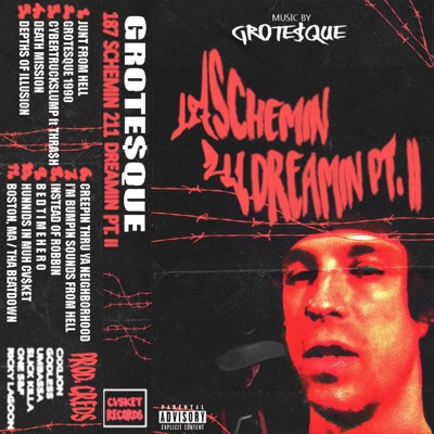 187 Schemin' 211 Dreamin', Pt. 2