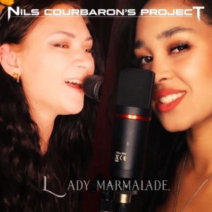 Lady Marmalade (feat. Francesco Saverio Ferraro) - Single