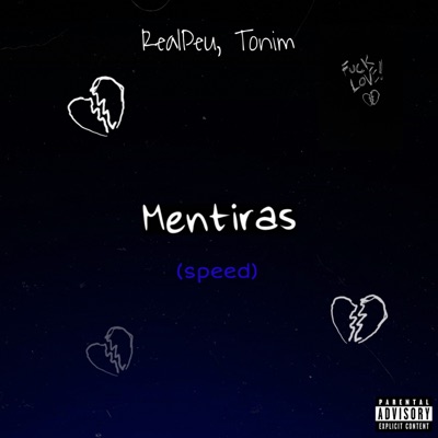 Mentiras (Speed) [feat. Tonim] - Single