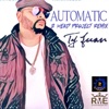 Automatic (2 Head Project Remix)