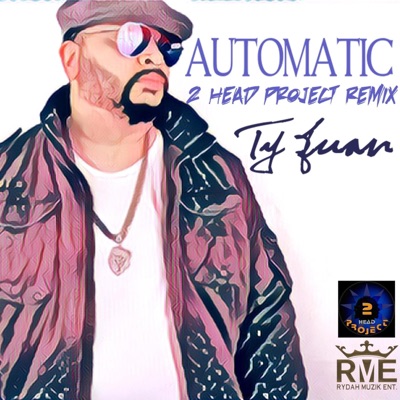 Automatic (2 Head Project Remix) - Single