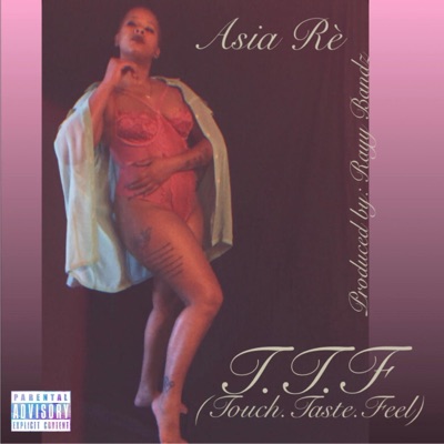 T.T.F: Touch.Taste.Feel - Single