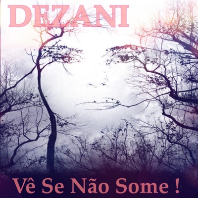 Vê Se Não Some! - Single
