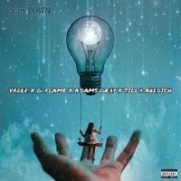 Calm Down - Single - Vader, G-Flame, A’dams Gray & Tilla Aredich