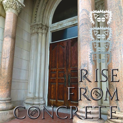 Rise from Concrete