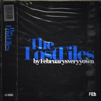 The Lost Files (Instrumental) - Februarysveryyown