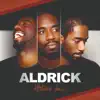 Aldrick - Franchement tu m'Enerves