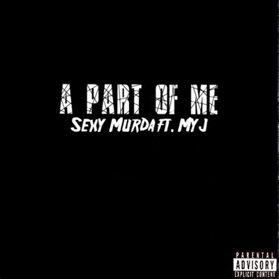 A Part of Me (feat. Myj) - Single