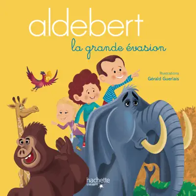 La grande évasion - Single - Aldebert