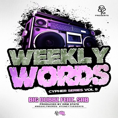 Weekly Words Cypher Series, Vol. 5 (feat. Sab Powers) - Single