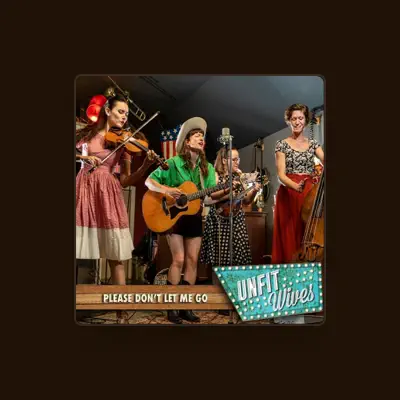 Listen to Unfit Wives, watch music videos, read bio, see tour dates & more!