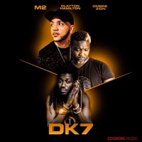 DK7 - Single - M2, Clayton Hamilton & Ombre Zion