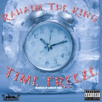 Time Freeze - Single - Rahaim the King