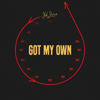 Got My Own - Single