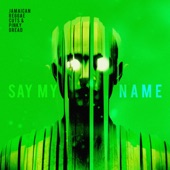 Say My Name artwork