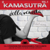 Il Kamasutra della vendita: Volume 1 - Tom Carter