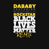 ROCKSTAR (feat. Roddy Ricch) [BLM REMIX] artwork