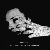 Beli Yo'il - All I Can Feel Is the Pressure