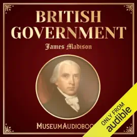British Government (Unabridged)