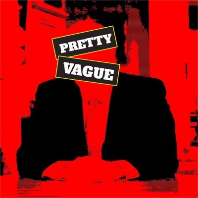 Pretty Vague - EP