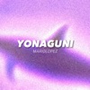 YONAGUNI (パオラ) (feat. LIL NOIZE) - Single