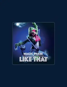 Ascolta Magic Phase, guarda video musicali, leggi la biografia, vedi le date del tour & altro!