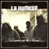 La Rumeur - Les coulisses de l'angoisse