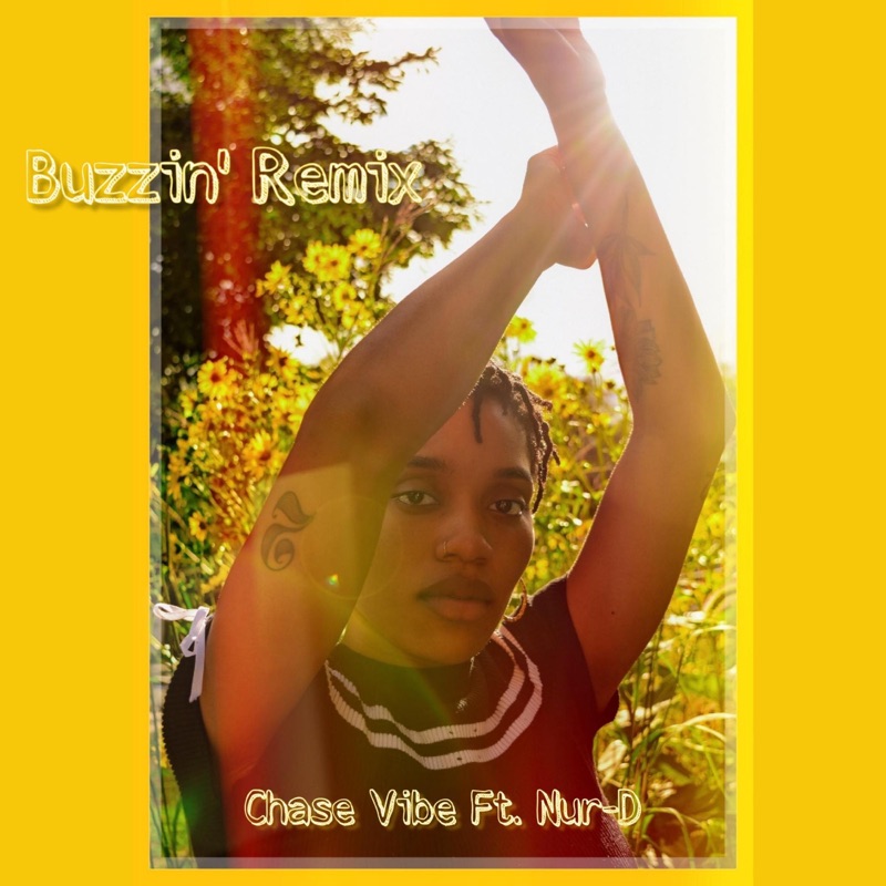 Buzzin' (feat. Nur-D) [Remix] - Single
