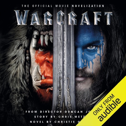 Warcraft: The Official Movie Novelization (Unabridged) cover