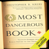 A Most Dangerous Book: Tacitus's Germania from the Roman Empire to the Third Reich (Unabridged) - Christopher B. Krebs