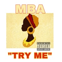 Try Me - Single - MBA
