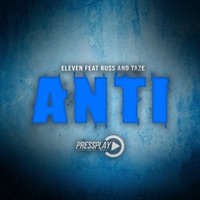 Anti (feat. Russ & Taze) - Single - Eleven