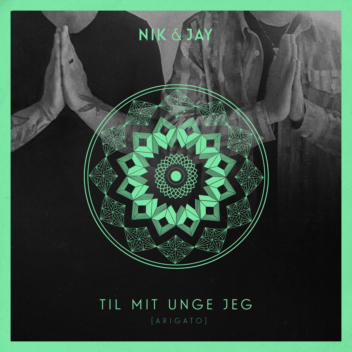 Til Mit Unge Jeg (Arigato) - Single by Nik & Jay on Apple Music