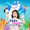 Baby Shark - Leli and Panda lyrics