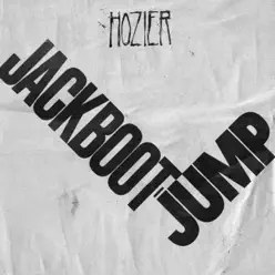 Jackboot Jump (Live) - Single - Hozier Jackboot Jump (Live) - Single - Hozier