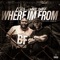 Where I'm from (feat. Mike Smiff) - LCity lyrics