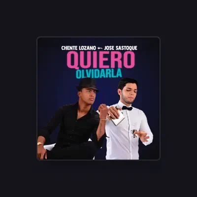 Listen to Chente Lozano & Jose Sastoque, watch music videos, read bio, see tour dates & more!