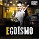 Egoísmo Single