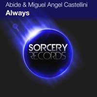 Always - Single - Abide & Miguel Angel Castellini