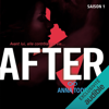 After: Saison 1 - Anna Todd