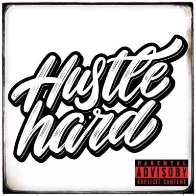 Hustle Hard - Single
