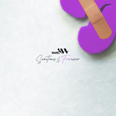 Sometimes & Fornever 4 - EP