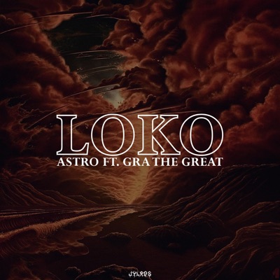 Loko (feat. Gra the Great) - Single