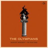 The Olympians - The Rain Song